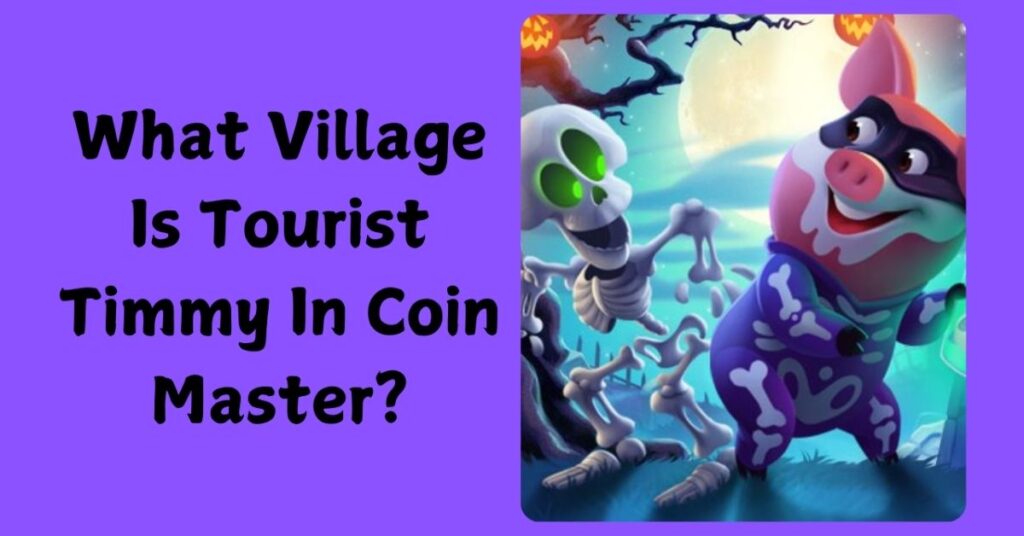 Tourist Timmy in Coin Master