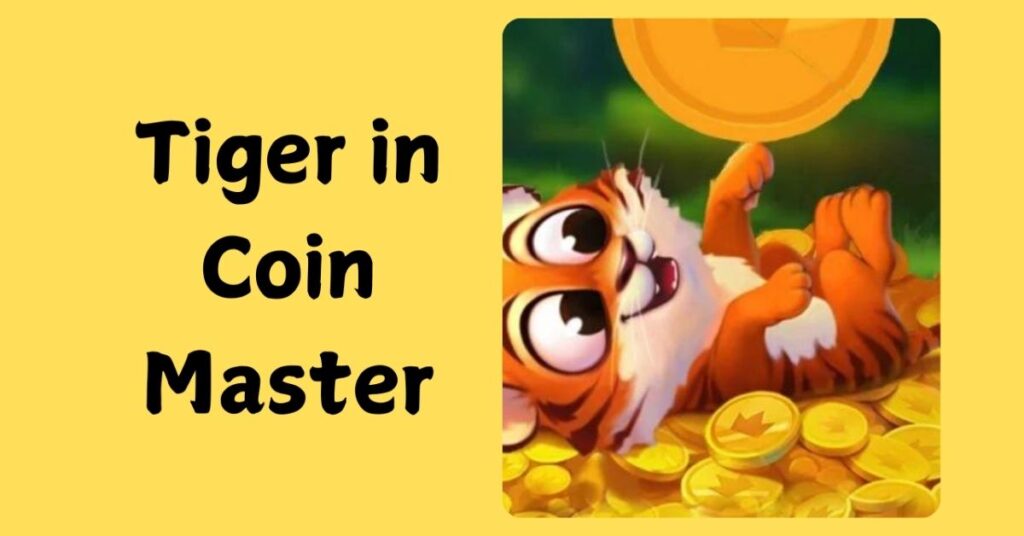 What Does the Tiger Do in Coin Master